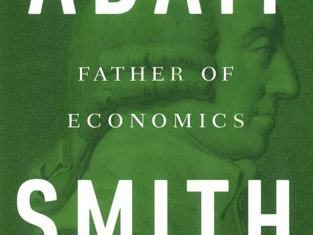 Adam Smith: Father Of Economics on Sale