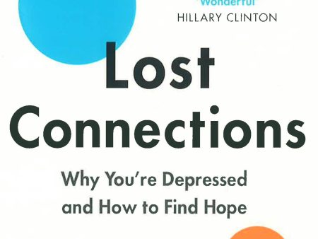 Lost Connections Hot on Sale